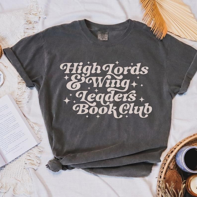 High Lord Wingleader Book Club Fantasy Bookish Reader Smut Dark Romance Romantasy Booktok Reading Bookworm T-Shirts, Hoodie, Sweatshirt
