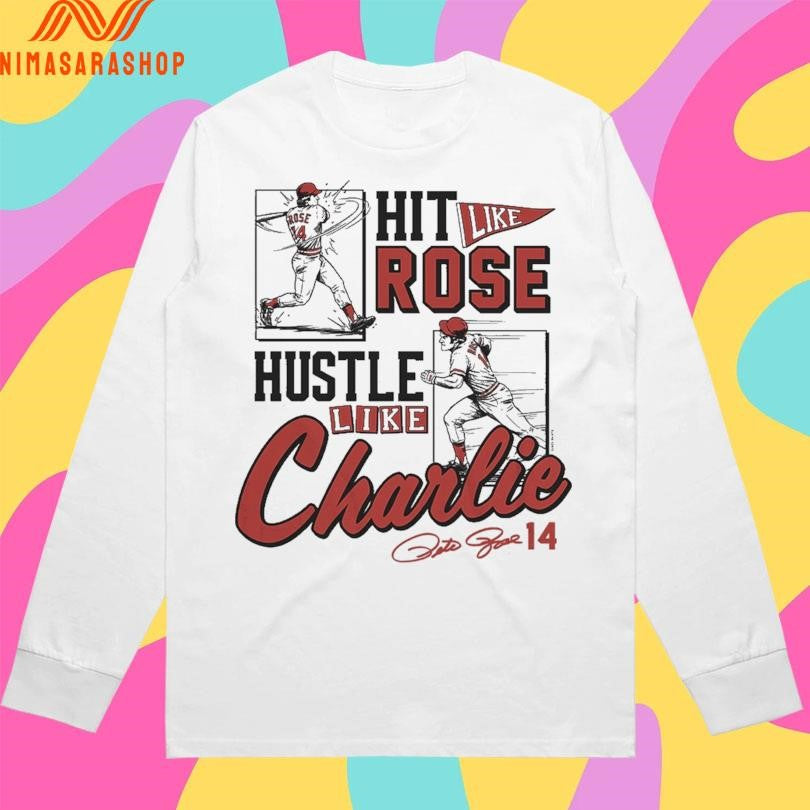 Hit Like Rose Hustle Like Charlie Signature 2026 Shirts