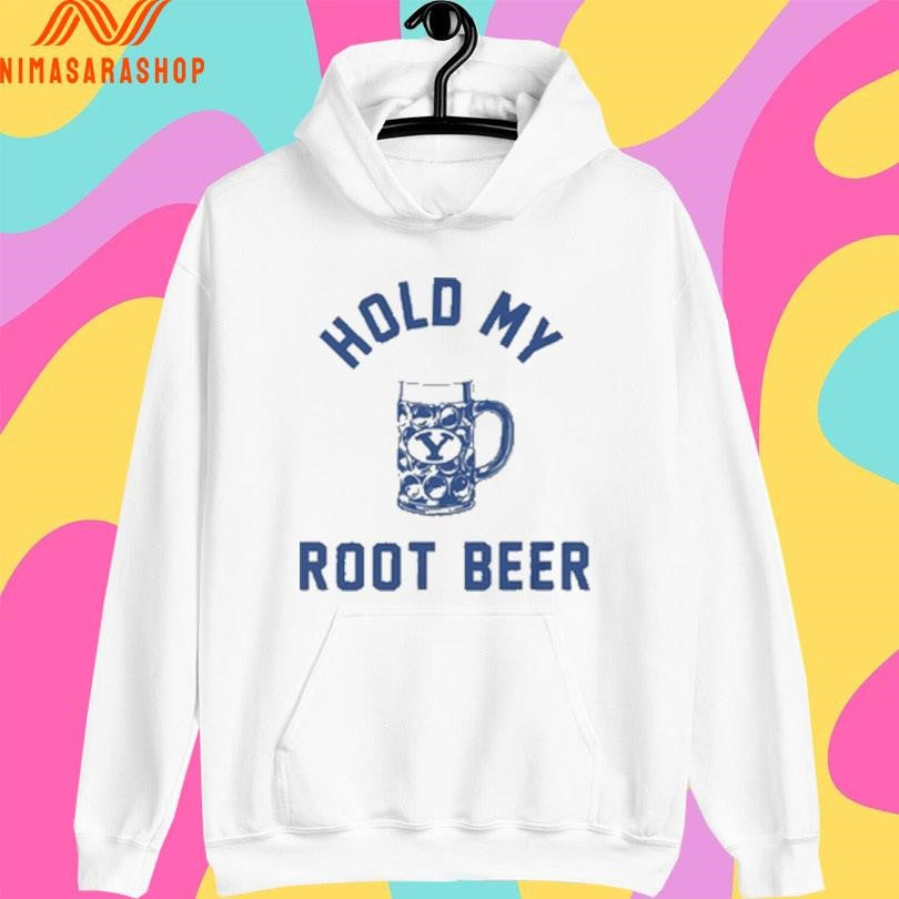 Hold My Root Beer 2026 Shirts