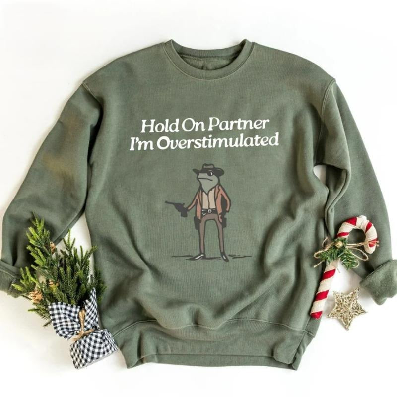Hold Partner Im Overstimulated Cowboy Frog Cowboy Frog Western Unhinged Shirt Cowgirl Outfits Cute Animal Shirt Funny Frog Shirt T-Shirts, Hoodie, Sweatshirt