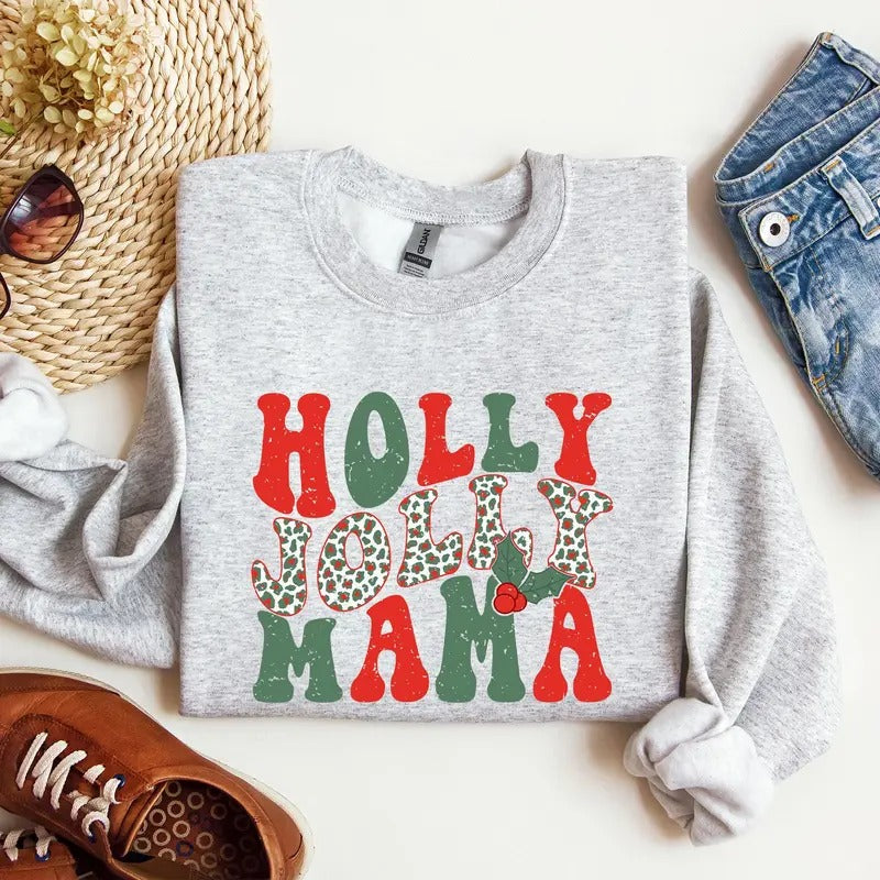 Holly Jolly Mama, Christmas, Winter, Santa, Xmas Sweatshirt, Women's Crew Neck, Crewneck Shirt Hoodie | PrintMintTees.com