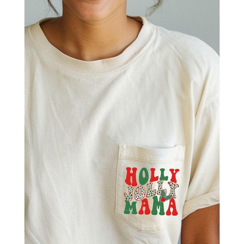 Holly Jolly Mama, Pocket, Christmas, Winter, Santa, Snow, Xmas Pocket Tee, Women's Comfort Color Tee, Tshirt Hoodie...