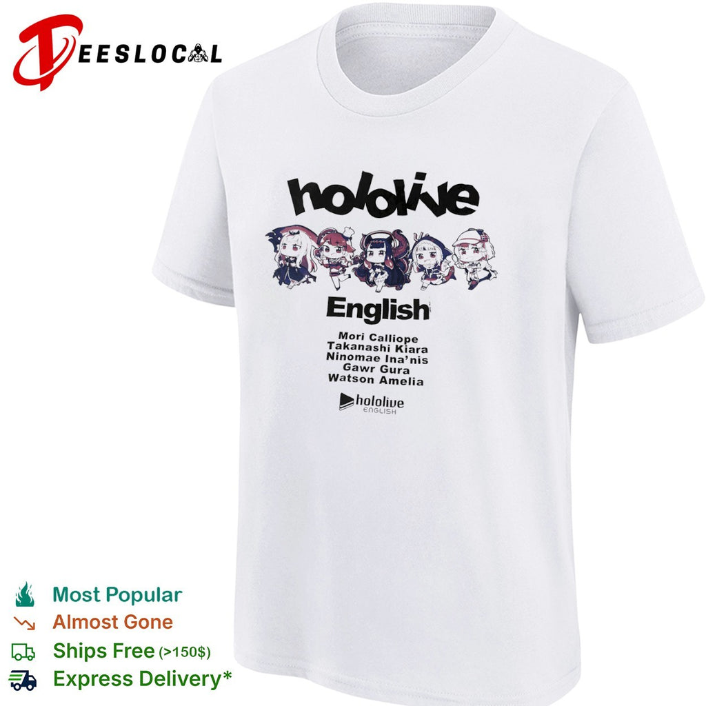Hololive English Mori Calliope Takanashi Kiara Ninomae Inanis Gawr Gura Watson Amelia shirt