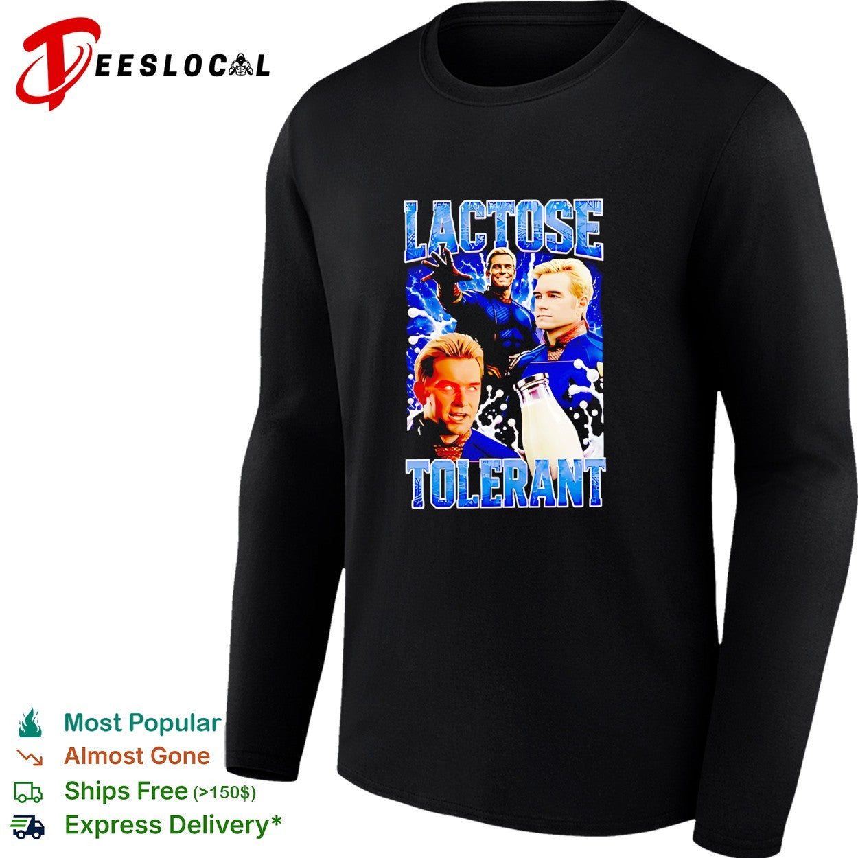 Homelander Lactose Tolerant 90s bootleg meme graphic shirt