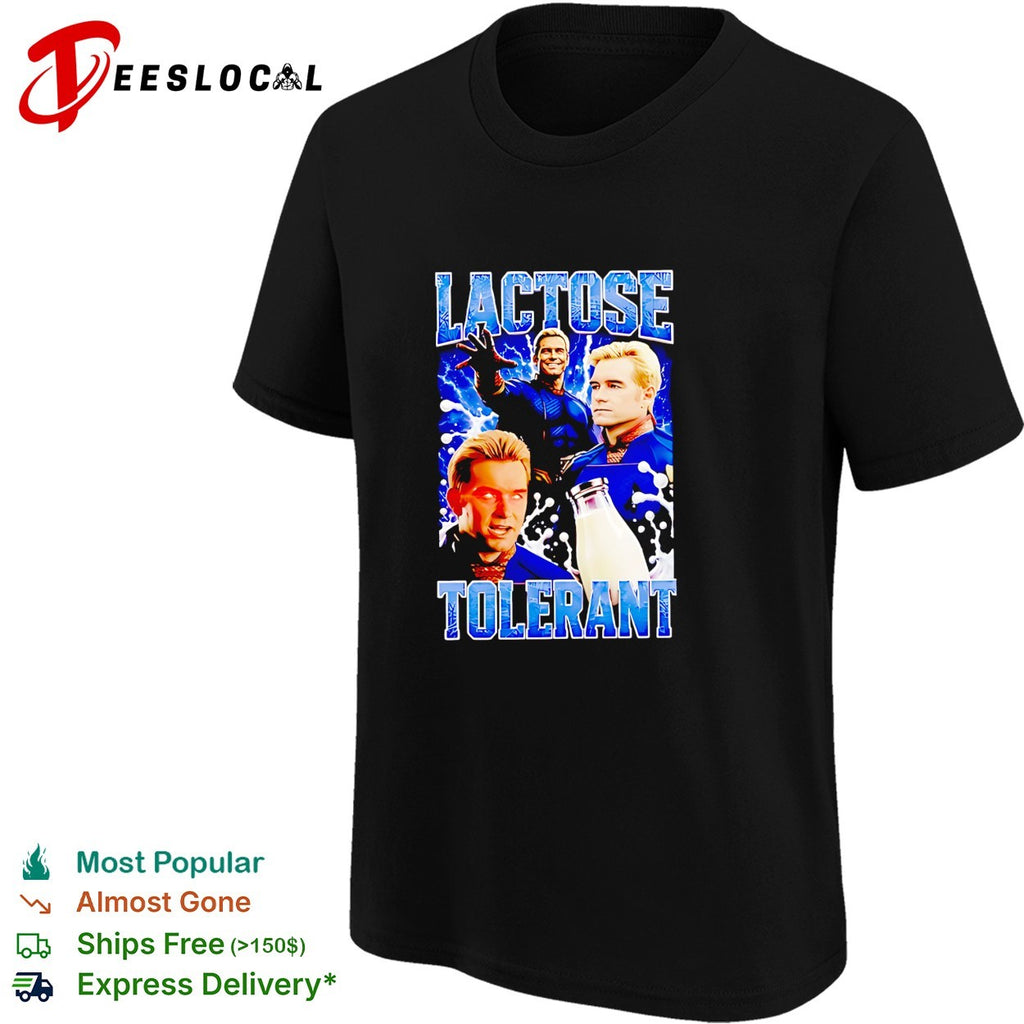 Homelander Lactose Tolerant 90s bootleg meme graphic shirt