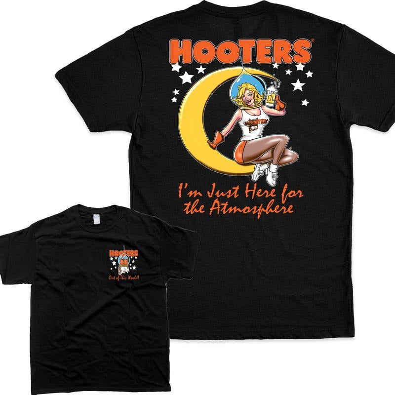 Hooters Moon Here for the Atmosphere T-Shirt, Gift for Her Casual Hoodie Sweatshirt | PrintMintTees.com