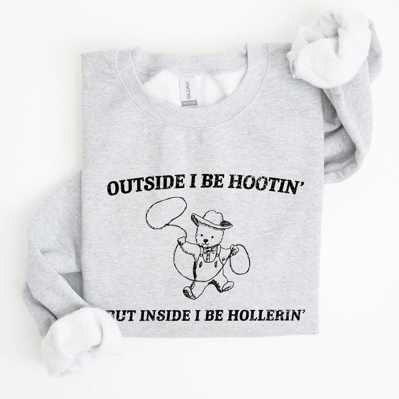 Hootin Hollerin, Bear, Meme, Aesthetic, Funny Sweatshirt, Women's Crew Neck, Crewneck T-Shirts, Hoodie | PrintMintTees.com