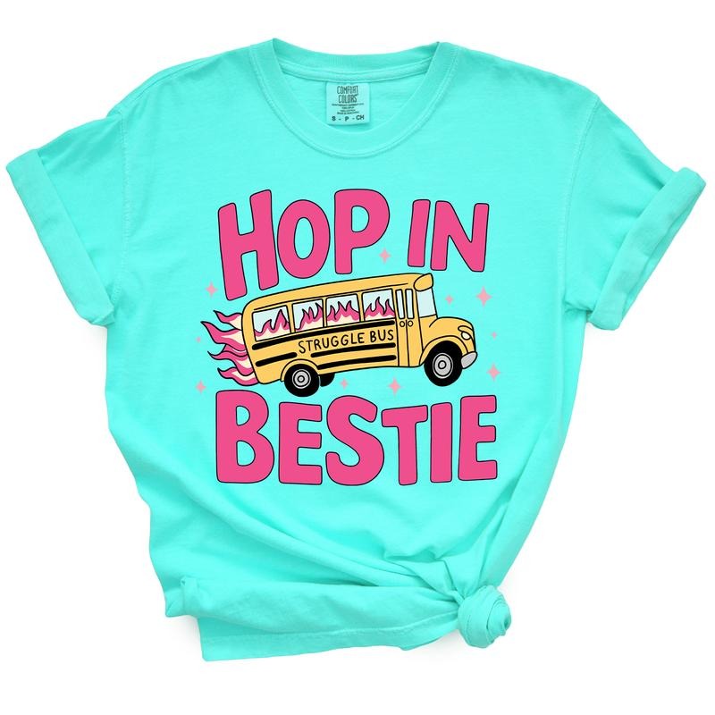 Hop In Bestie Struggle Bus - Funny TShirt For Sarcastic Sassy Women Hoodie Sweatshirt | PrintMintTees.com