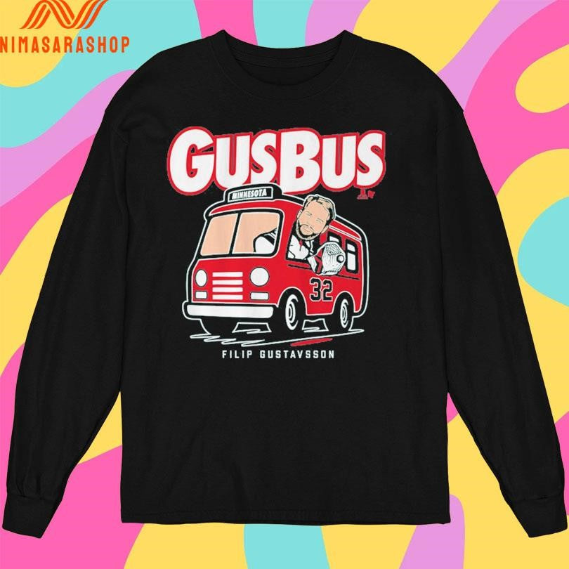 Hop On The Gus Bus Filip Gustavsson Minnesota Wild Shirts