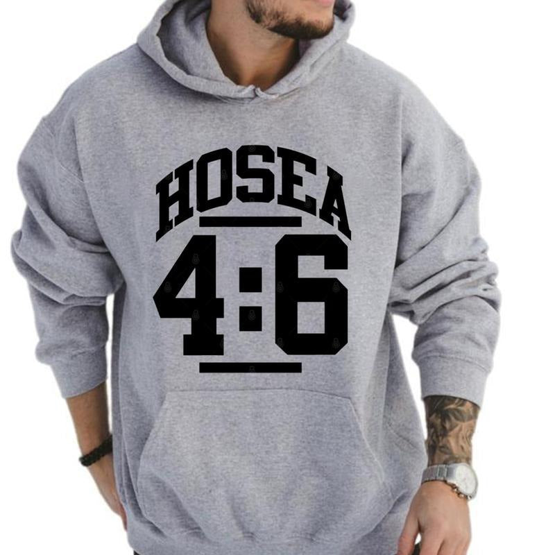 Hosea 46 Knowledge Christian Graphic Hoodie Casual Fleece Fabric Hooded Sweatshirt Trendy Tops for Women for Men Shirt