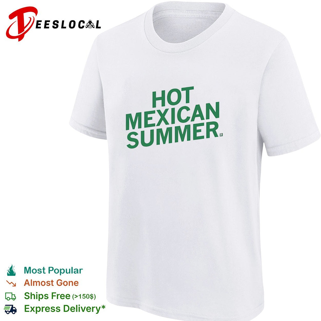 Mexican Summer shirt
