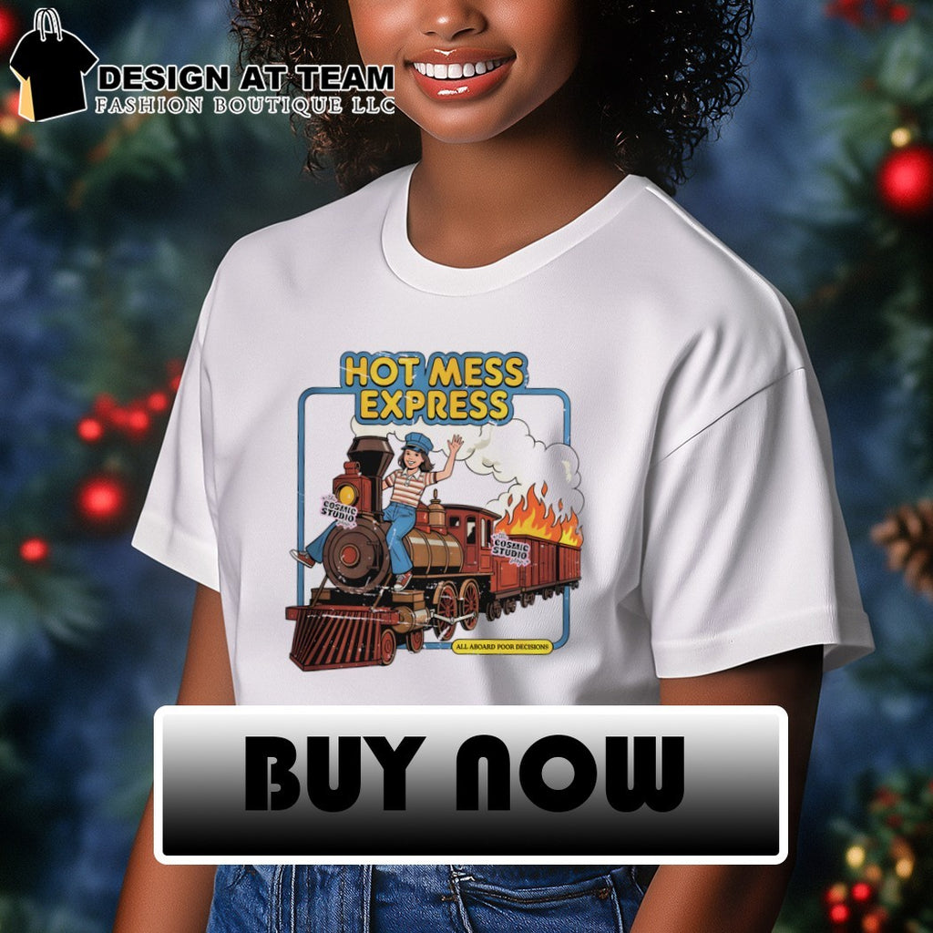 mess express all aboard poor decisions cartoon shirt