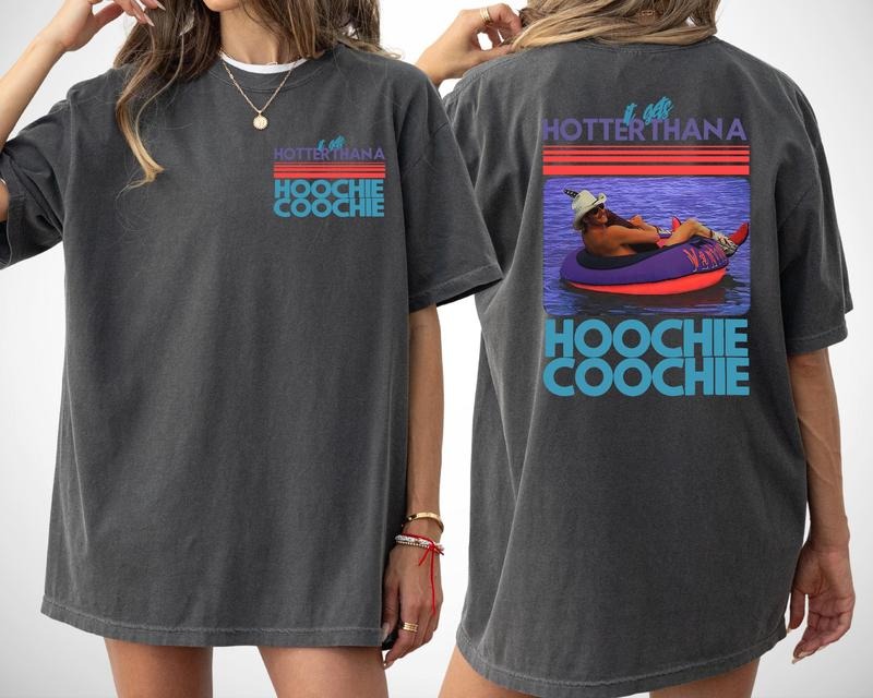 Hotter Than A Hoochie Coochie Comfort Colors Shirt, Meme Summer Vacation Tshirt, Music Lover Tshirt, 90s Country Music,...