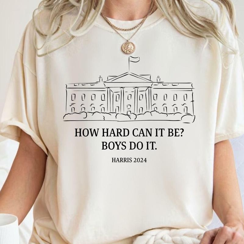 How hard can it be - Boys do it vote shirt, Sweatshirt, Hoodie Unisex | PrintMintTees.com