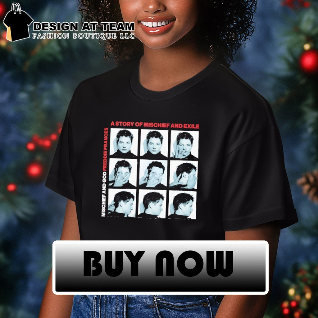 Hudson Williams 400 Blows Story of Mischief and Exile Mischief and God Freddie Frances shirt