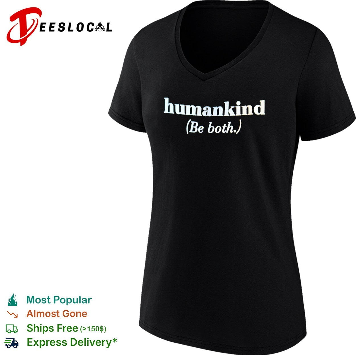 Humankind be both shirt
