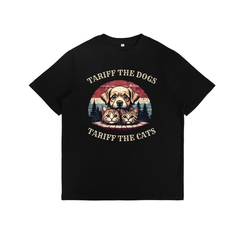 Humorous Pet - Themed T - Shirt with "Tariff the Dogs Tariff the Cats" Slogan style 02 Hoodie Sweatshirt | PrintMintTees.com
