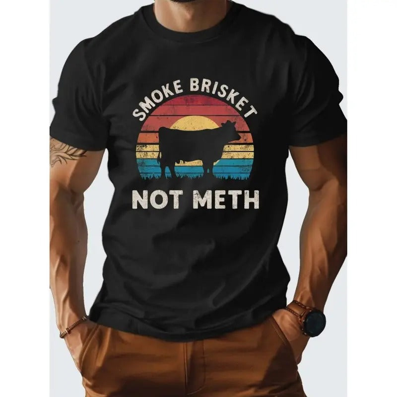 Humorous Smoke Brisket Not Meth Funny Graphic Tee - Men's Comfortable Cotton T-Shirt for Casual Wear