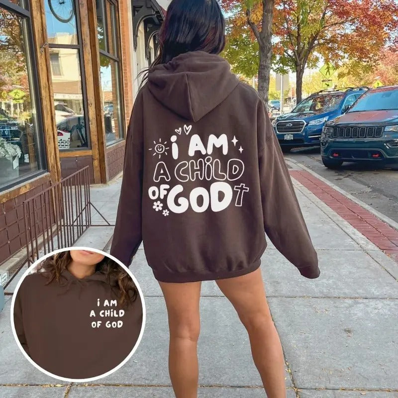 I Am A Child Of God, Bible Verse Hoodie, Aesthetic Christian Sweatshirts Cotton Womenswear Shirt | PrintMintTees.com