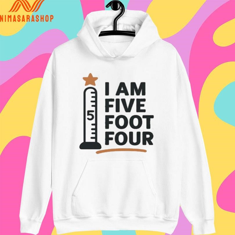 I Am Five Foot Four Funny Ruler And Star Shirts