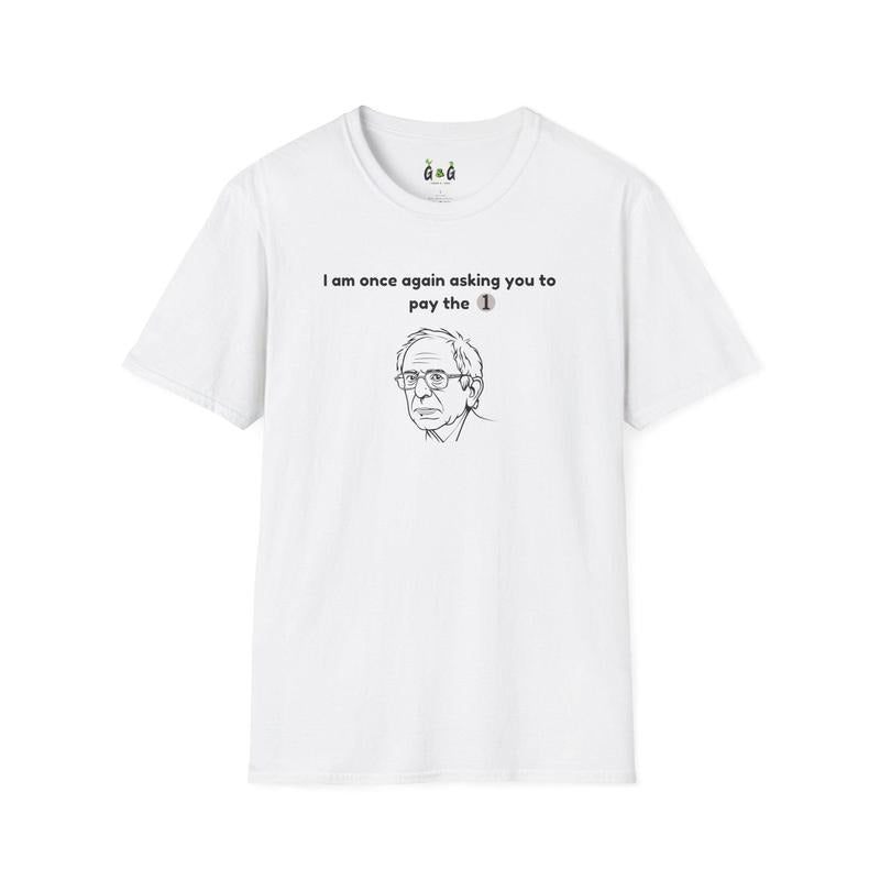 I Am Once Again Asking you To Pay The 1 T-Shirt, Funny Magic Gathering Bernie Sanders Sweatshirt, Bernie Sanders Meme...
