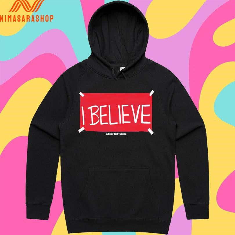 I Believe Sons Of Montezuma Shirts