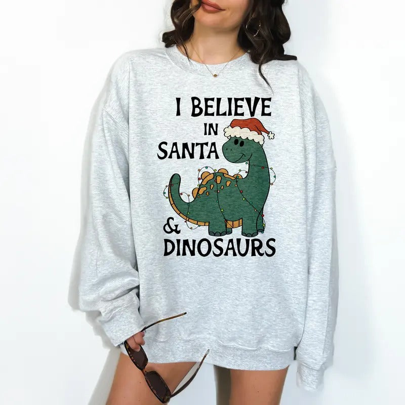 I Believe in Santa and Dinosaurs- Unisex Crewneck Sweatshirt