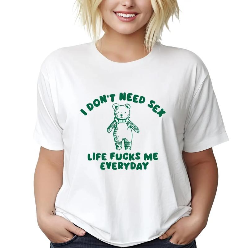 I Don'T Need S*X Funny T-Shirts, Hoodie, Sweatshirt
