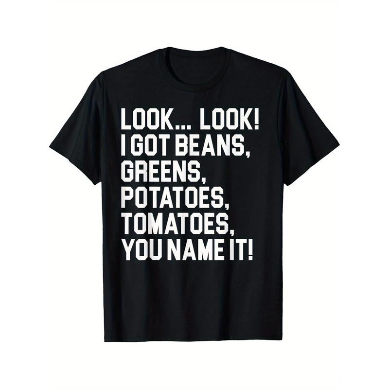 I Got Beans Greens Potatoes T-Shirt for Thanksgiving T-Shirt T-shirt Comfortable, Casual Short Sleeve, Daily Wear, All...
