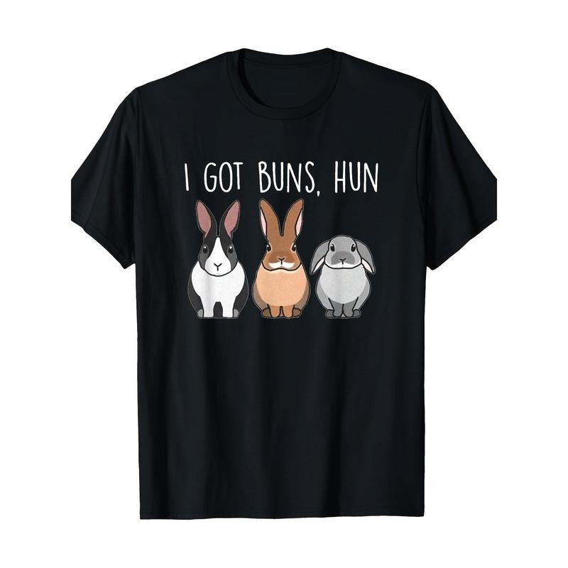 I Got Buns Hun, Bunny Funny, Lover Rabbit T-Shirt, Men's T-Shirt, 220g made in usa Hoodie Sweatshirt | PrintMintTees.com