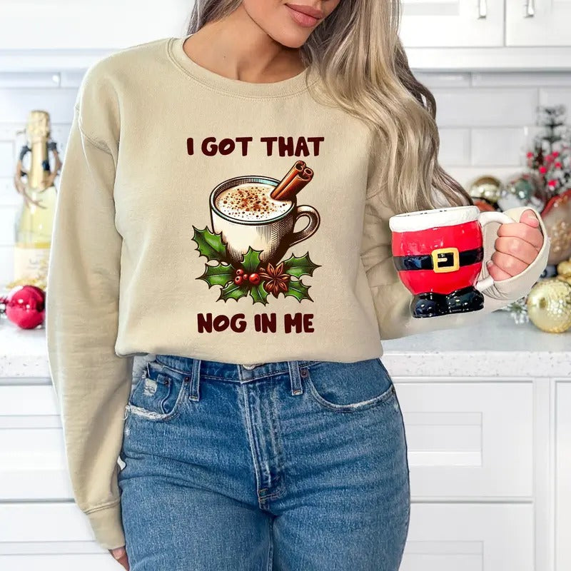 I Got That Nog Me Long Sleeve Ugly Funny Winter Season Xmas T-Shirts, Hoodie, Sweatshirt