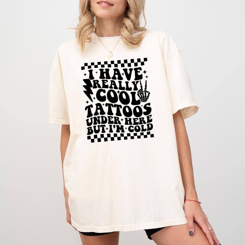 I Have Really Cool Tattoos Under Here Shirt Comfort Color, Adult Humor Sweater, Retro Wavy Text Graphic Printed Crewneck,...