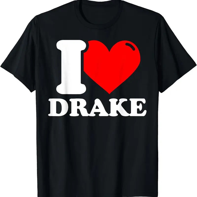 I Heart Drake Shirt, I love Drake T-Shirt | Unisex Cotton Tee, Size S-5XL Hoodie Sweatshirt | PrintMintTees.com