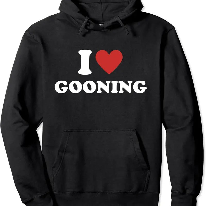 I Heart Gooning I Love Gooning Pullover Hoodie | Unisex Hooded Sweatshirt T-Shirts | PrintMintTees.com