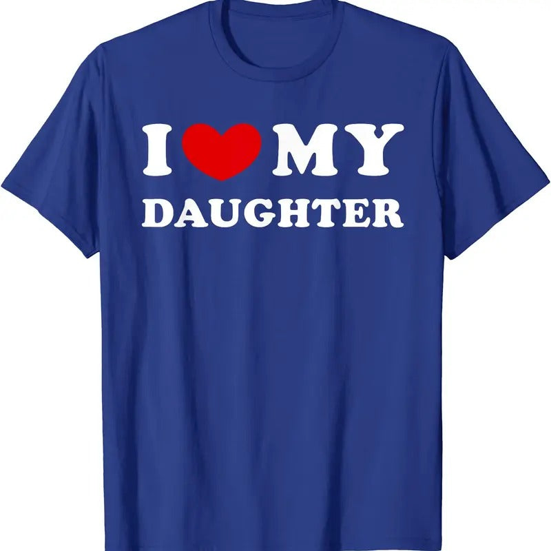 I Heart My Daughter Shirt, I Love My Daughter T-Shirt | Unisex Cotton Tee, Size S-5XL Hoodie Sweatshirt | PrintMintTees.com