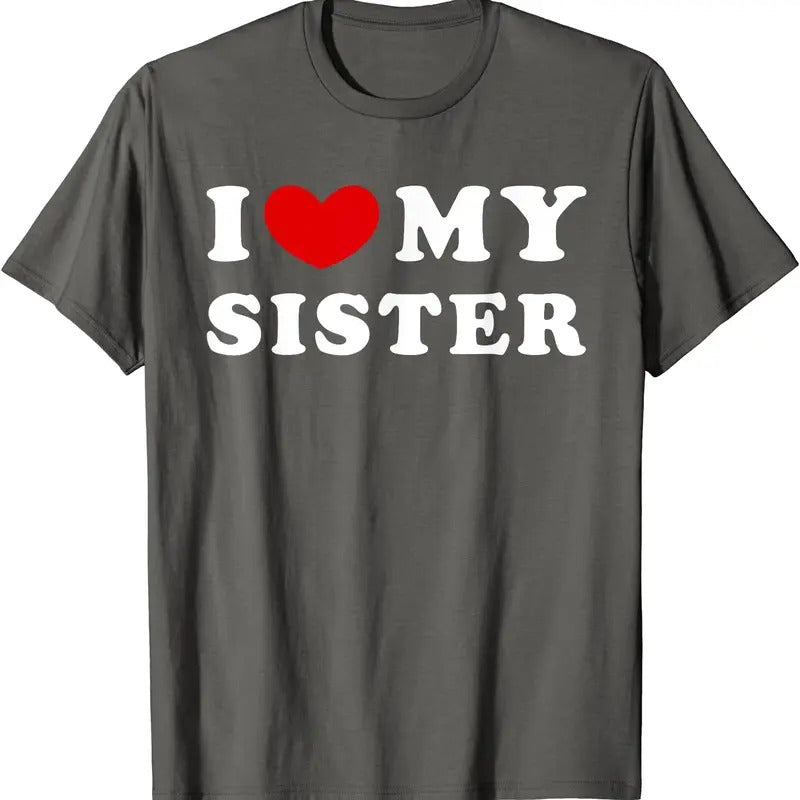 I Heart My Sister Shirt, I Love My Sister T-Shirt | Unisex Cotton Tee, Size S-5XL Hoodie, Sweatshirt | PrintMintTees.com