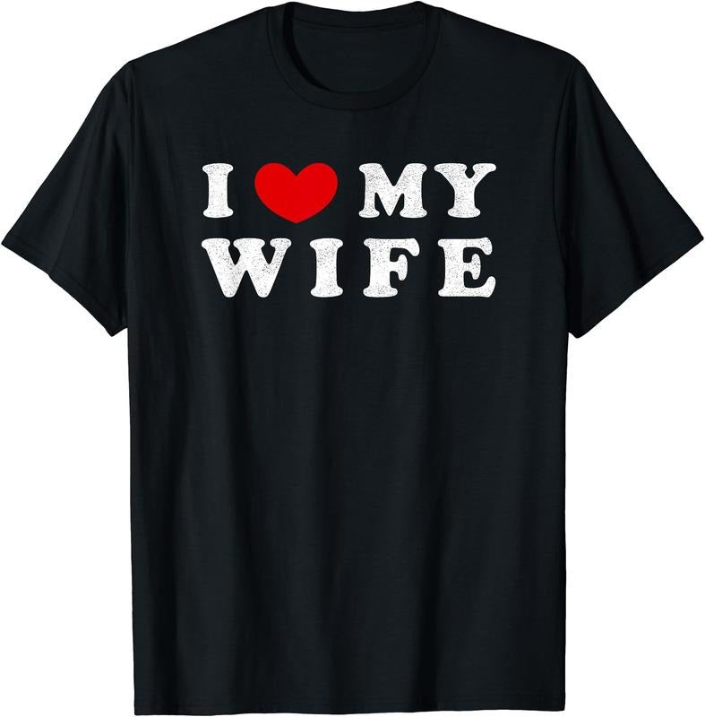 I Heart My Wife I Love My Wife Cotton Size S 5XL T-Shirts, Hoodie, Sweatshirt
