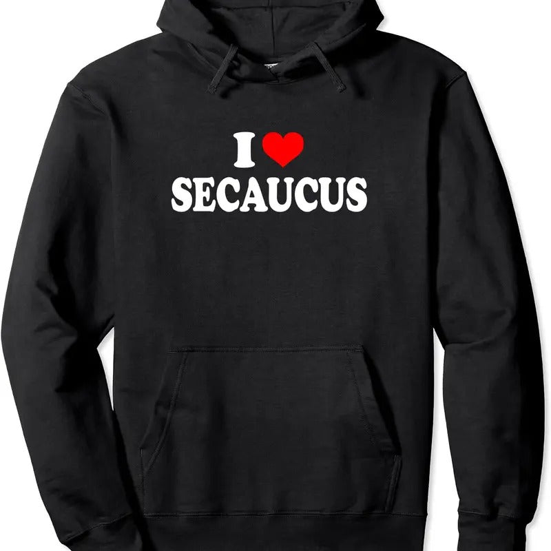 I Heart Secaucus - I Love Secaucus Pullover Hoodie | Unisex Hooded Sweatshirt T-Shirts | PrintMintTees.com