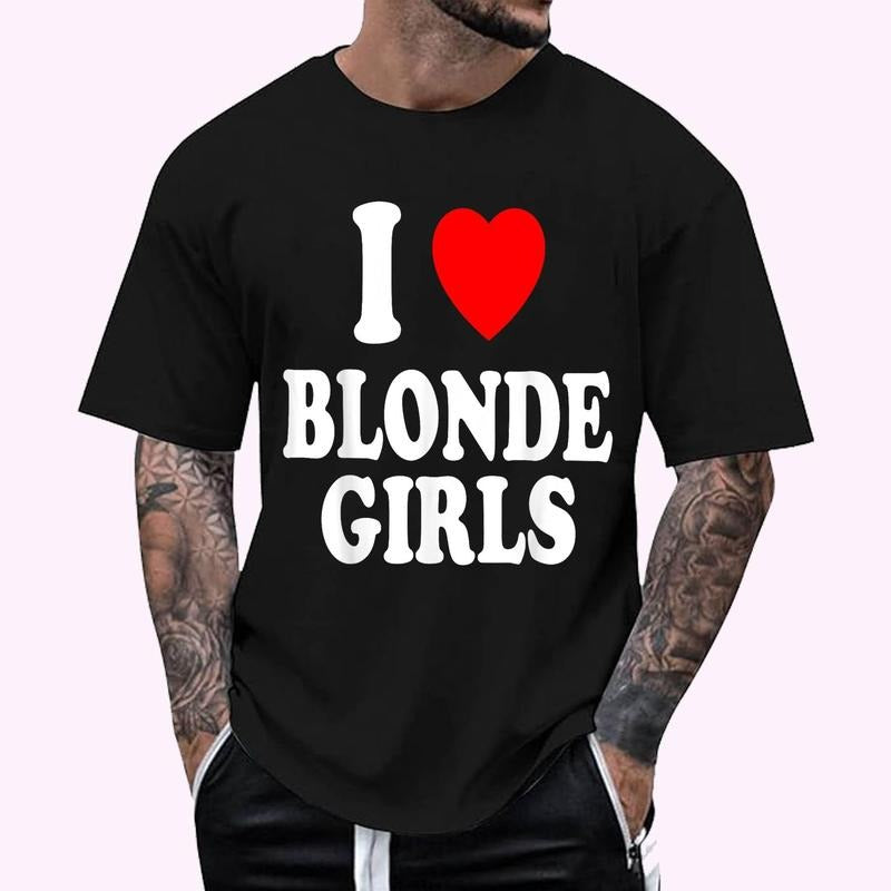 I Heart (Love) Blonde Regular Fit Letter Round Neck Casual Short Sleeve Crew Neck Shirt Summer Top Daily Shirt Hoodie Sweatshirt