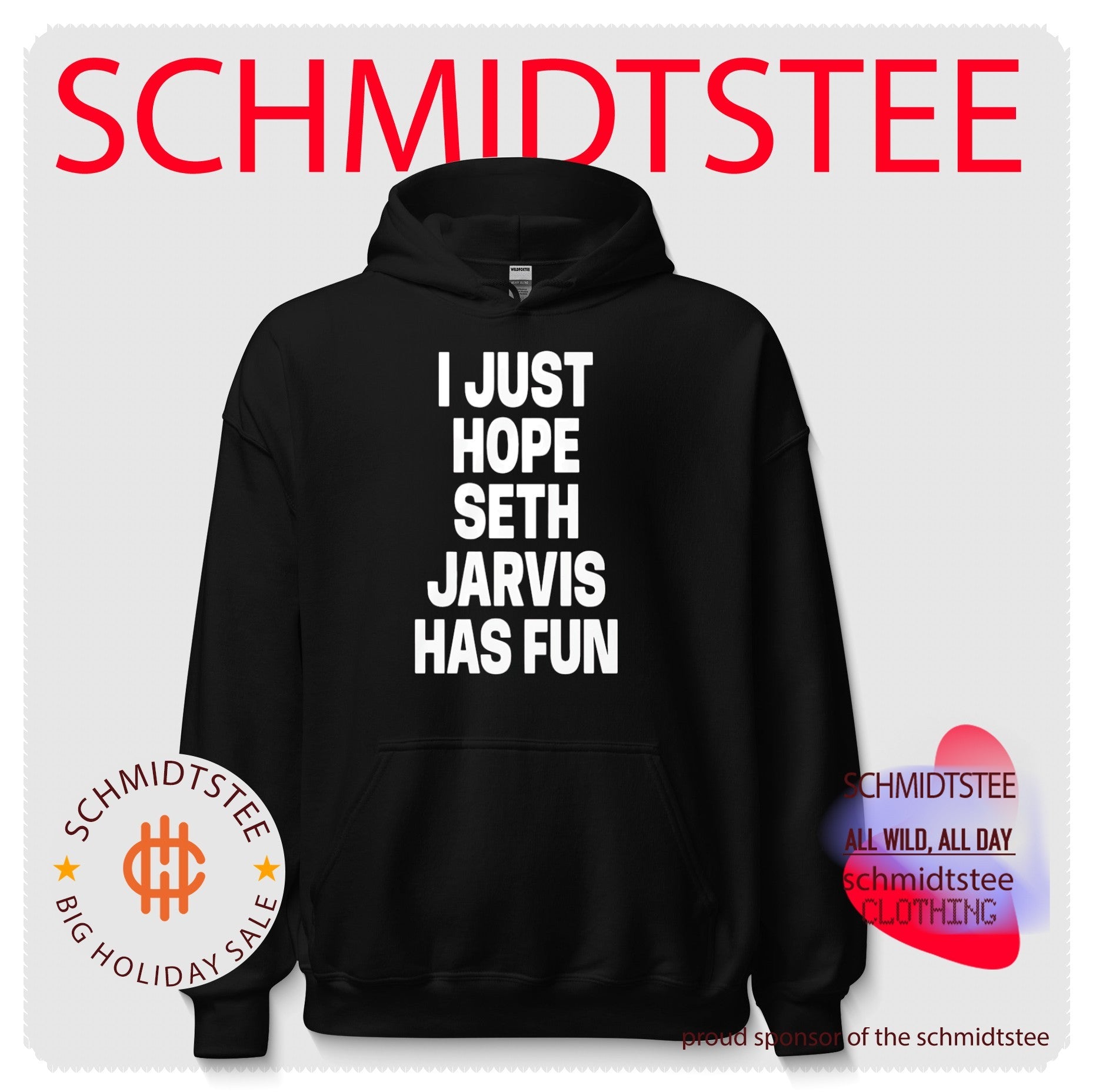 I Just Hope Seth Jarvis Has Fun Shirt