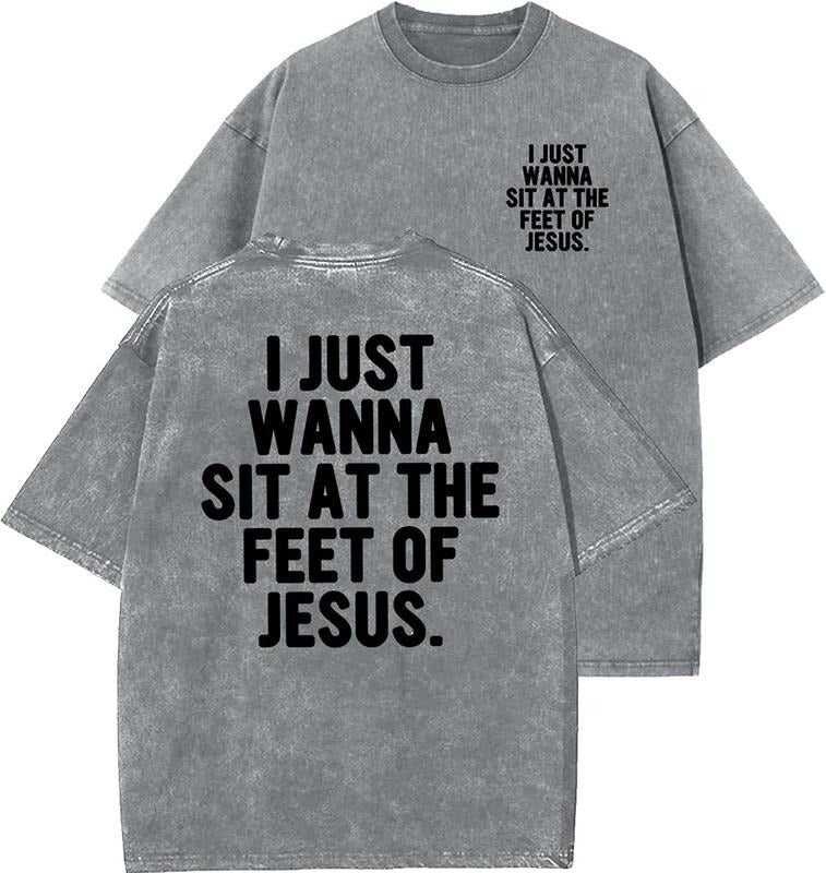 I Just Wanna Sit At The Feet Of Jesus Unisex Washed T-Shirt, Christian t shirts, Vintage 90s Graphic Tee, Gift Top...