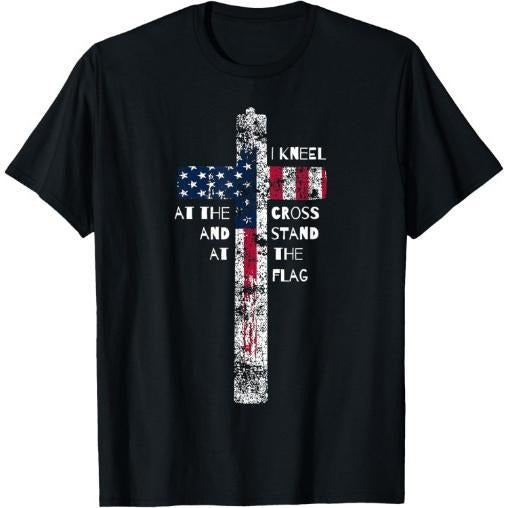 I Kneel at the Cross and Stand at the Flag Men Women Short Sleeve T-Shirt Made in USA Hoodie Sweatshirt | PrintMintTees.com