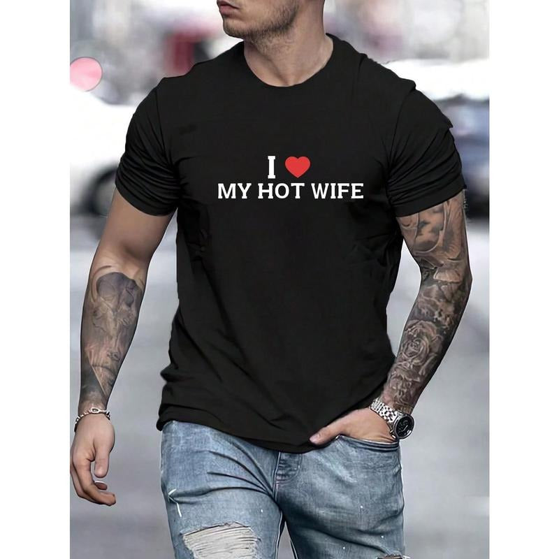 I Love  HOT WIFE Men Letter Graphic Tee Made in USA i love my gf shirt Hoodie Sweatshirt | PrintMintTees.com