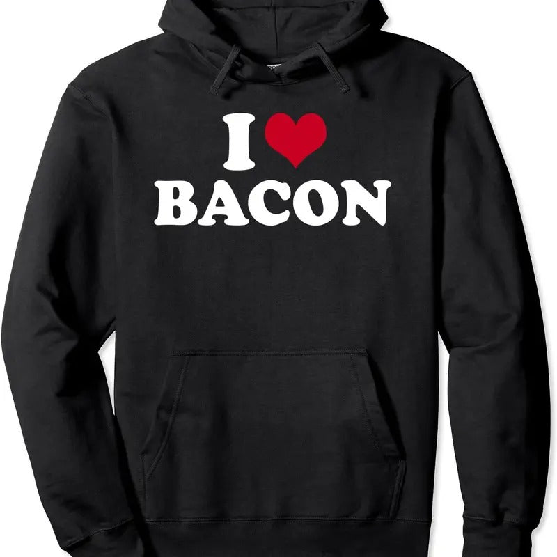 I Love Bacon Pullover Hoodie | Unisex Hooded Sweatshirt Shirt | PrintMintTees.com