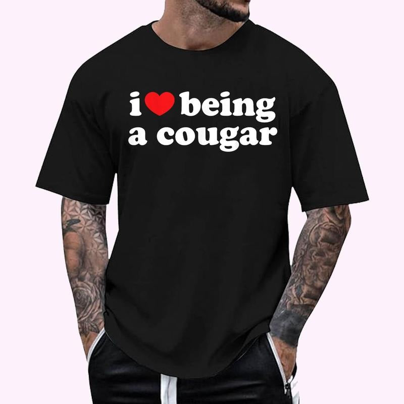 I Love Being Cougar Shirt I Heart Being Cougar Regular Fit Letter Round Neck Casual Short Sleeve Crew Neck Shirt Summer Top Daily Shirt Hoodie Sweatshirt