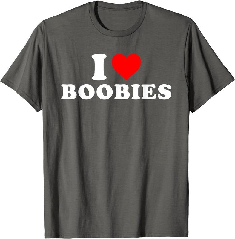 I Love Boobies T-Shirt | Unisex Cotton Tee, Size S-5XL Hoodie Sweatshirt | PrintMintTees.com