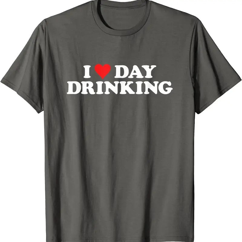 I Love Day Drinking T-Shirt | Unisex Cotton Tee, Size S-5XL Hoodie Sweatshirt | PrintMintTees.com