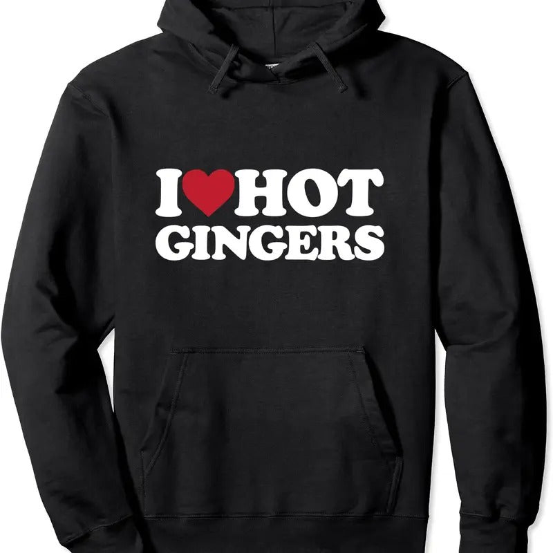 I Love Hot Gingers - I Heart Hot Gingers Hoodie | Unisex Hooded Sweatshirt Shirt | PrintMintTees.com