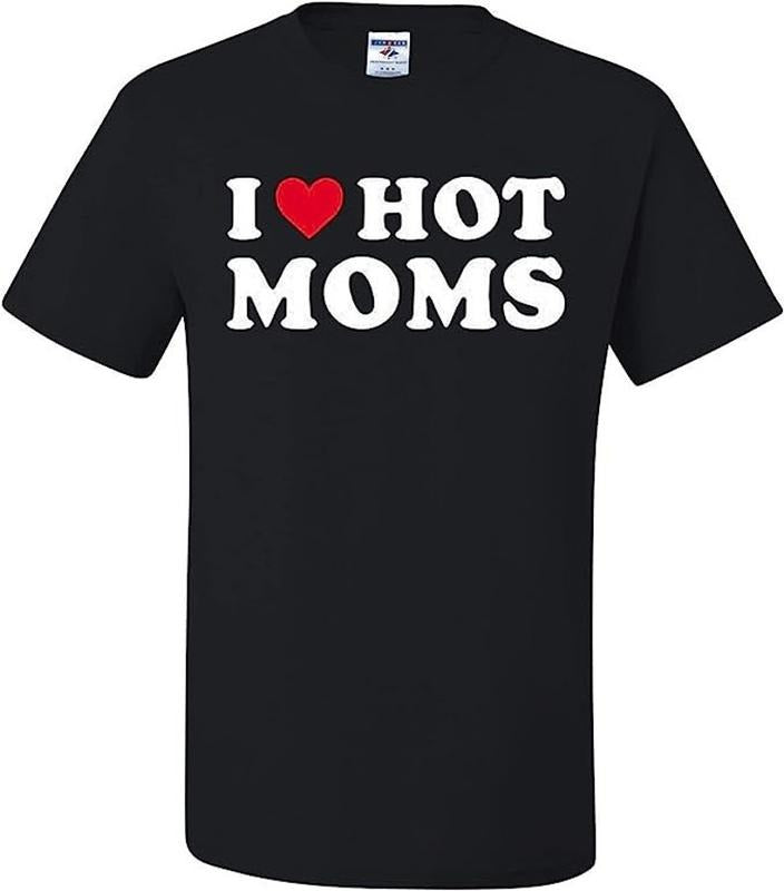 I Love Hot Moms T-Shirt Hoodie, T-shirt and sweater Sweatshirt | PrintMintTees.com