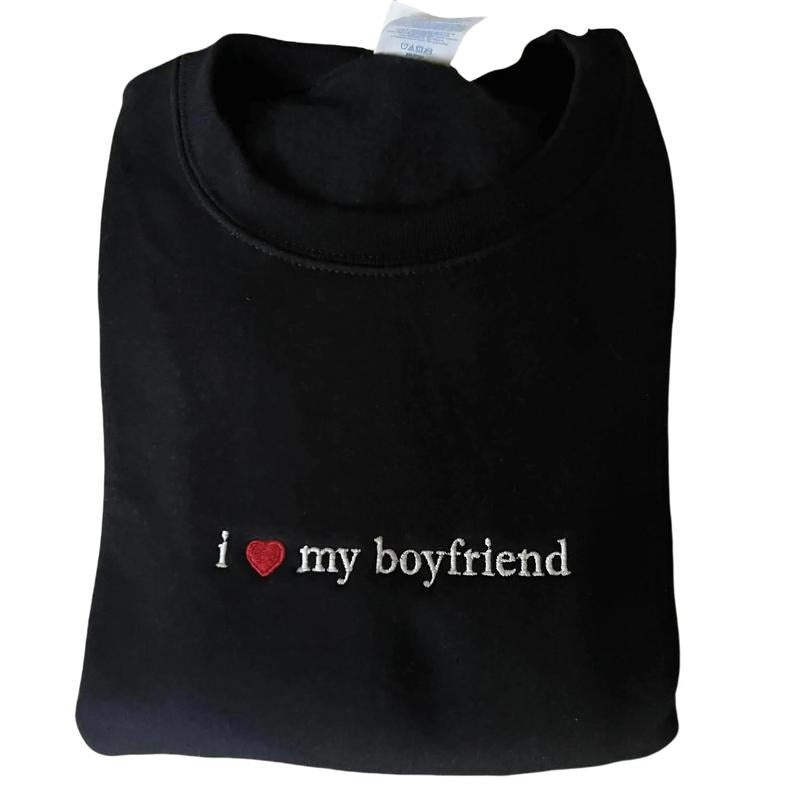 I Love My Boyfriend Embroidered I Heart My Boyfriend Shirt Casual Long Sleeve Cotton Fabric Embroidery Clothes T-Shirts, Hoodie, Sweatshirt